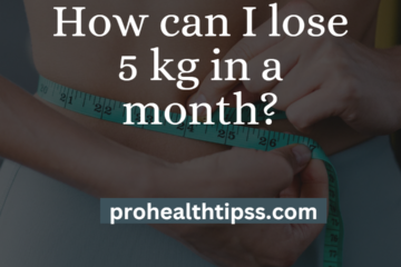 How can I lose 5 kg in a month?