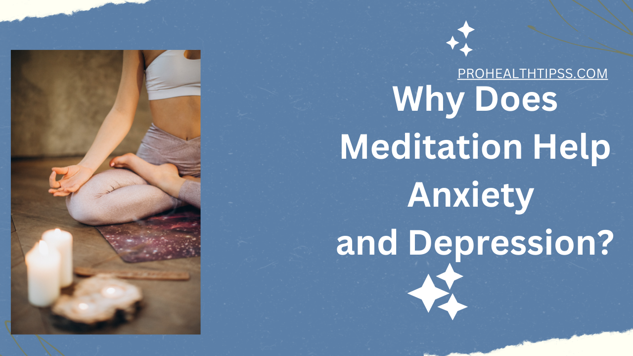Does Meditation Help Anxiety and Depression?