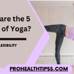 What are the 5 Types of Yoga?